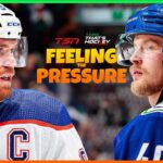 OILERS VS CANUCKS GAME 7: FIVE PLAYERS FACING THE MOST PRESSURE