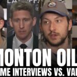 Darnell Nurse, Vincent Desharnais, Dylan Holloway & Kris Knoblauch on Oilers Forcing GM7 vs. Canucks