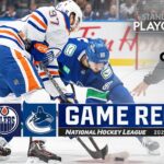 Gm 7: Oilers @ Canucks 5/20 | NHL Highlights | 2024 Stanley Cup Playoffs