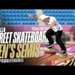 🔴 LIVE Skateboarding: Men's Semifinal! | #OlympicQualifierSeries