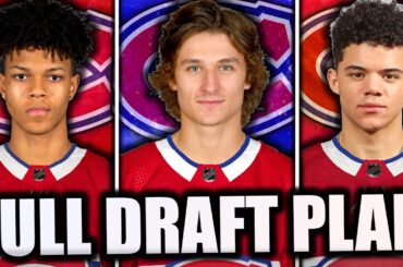 MONTREAL CANADIENS 2024 NHL DRAFT PLAN *REVEALED*…?