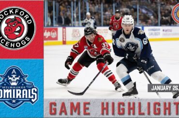 IceHogs Highlights: IceHogs vs Admirals 1/26/24