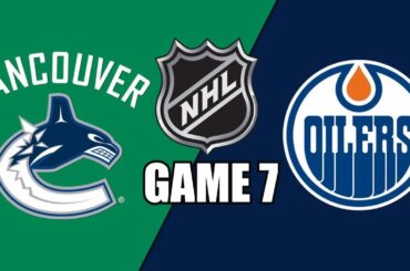 Vancouver Canucks vs Edmonton Oilers GAME 7 w/Superbman