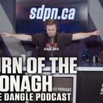Return of the McDonagh | The Steve Dangle Podcast
