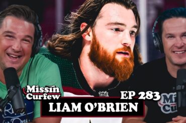 SPICY TUNA LIAM O'BRIEN | MISSIN CURFEW EP 283