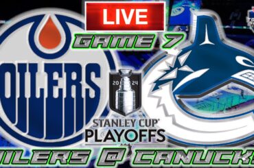 Edmonton Oilers vs Vancouver Canucks Game 7 LIVE Stream Game Audio | NHL Playoffs Streamcast & Chat