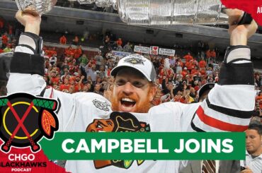 Chicago Blackhawks Advisor of Hockey Ops Brian Campbell joins the show | CHGO Blackhawks Podcast
