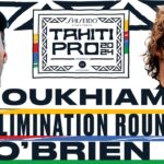 Ramzi Boukhiam vs Liam O'Brien | SHISEIDO Tahiti Pro pres by Outerknown 2024 - Elimination Round