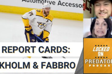 Nashville Predators Report Cards: Mattias Ekholm & Dante Fabbro