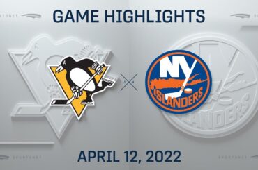 NHL Highlights | Penguins vs. Islanders - Apr. 12, 2022