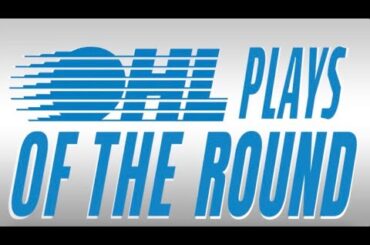 OHL Plays of the Conference Finals