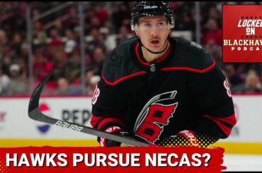 Should Chicago Blackhawks Pursue Martin Necas? + Rick Ball Replaces Chris Vosters