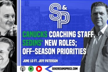 Jeff Paterson on the Canucks' coaching staff roles, Daniel & Henrik Sedin; off-season priorities