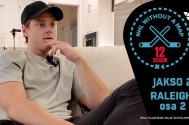 NHLWAM S12 E2 Raleigh, osa 2│Veikkaus