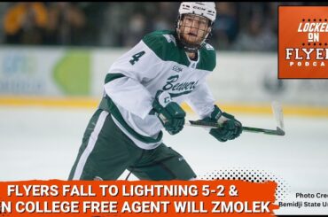 The Philadelphia Flyers make a college free agent signing & vs the Tampa Bay Lightning