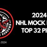 2024 NHL MOCK DRAFT (TOP 32 PICKS!) - FULL 1ST ROUND PREDICTIONS