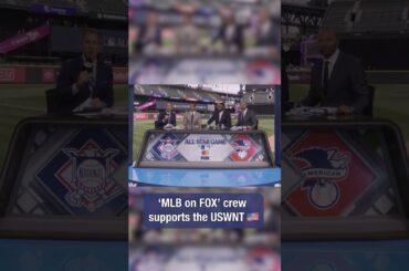 The 'MLB on FOX' crew shouts out the USWNT 👏 #shorts #soccer #foxsoccer #wwc #usa