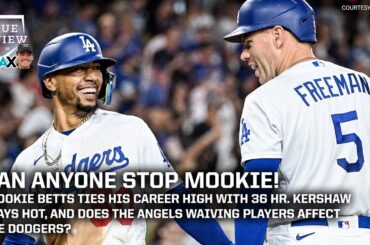 Blue Review: Mookies MASHING. Kersh is on fire and more!