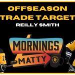 Mornings w/ Matty Offseason Trade Target - Reilly Smith