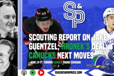 Frank Corrado's scouting report on ex teammate Jake Guentzel, Hronek's contract, #Canucks next moves