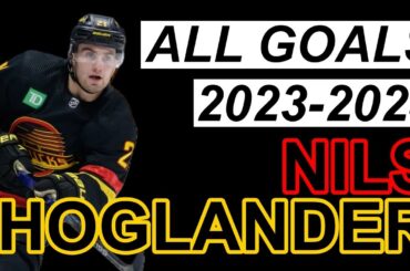 Nils Hoglander All 24 Goals From The 2023-24 Season | Vancouver Canucks