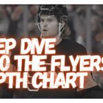 E170 - Deep Dive Into The Flyers Depth Chart