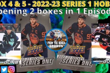 Box 4 & 5! Opening 2 boxes of 2022-23 Upper Deck Series 1 Hockey Hobby!