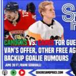 Frank Seravalli on Canes vs. Canucks for Guentzel, Vancouver's offer; rumours around VAN's goalies