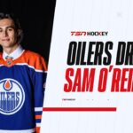 Button on Oilers drafting O'Reilly: 'His room for improvement is really significant'
