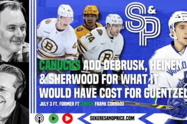 Frank Corrado on DeBrusk, Heinen & Sherwood; Forbort & Desharnais additions, if #Canucks are better