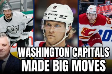 The Washington Capitals made some big time moves - DFO Rundown