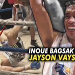 APRIL 21, 2024  |  INOUE PINABAGSAK NI JAYSON VAYSON❗PINOY CHAMPION PARIN ❗Vayson vs  Inoue