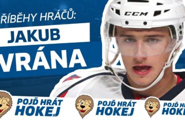 Z malého klubu až do NHL. Jakub Vrána ukázal jednu z možných cest