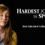 Babysitter for Jon Gruden | Hardest Jobs in Sports