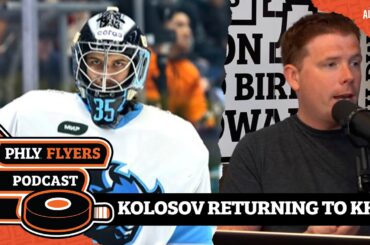 Is Flyers goalie prospect Alexei Kolosov returning to KHL? | PHLY Sports