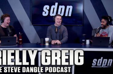 Rielly Greig | The Steve Dangle Podcast