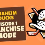 NHL 24 Anaheim Ducks Franchise Mode - Ep. 1 (VOD)