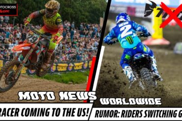 MXGP racer CONFIRMED to race Unadilla, GEAR changes for TOP RIDERS in 2025 & MUCH MORE!