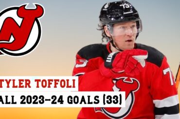 Tyler Toffoli (#73) All 33 Goals of the 2023-24 NHL Season