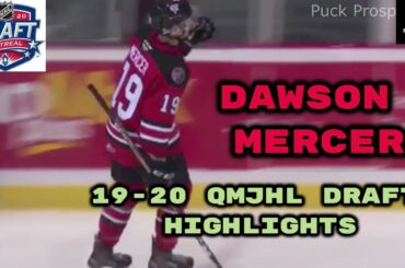 Dawson Mercer 2019-2020 QMJHL Draft Highlights