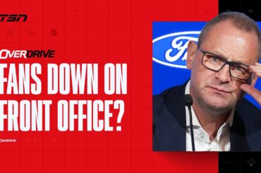 Why are Maple Leafs’ fans so down on the front office? | OverDrive - Hour 2 - 08/08/2024
