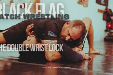 Catch Wrestling | The Science of the Double Wrist Lock