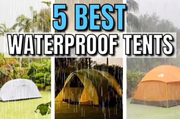 The 5 BEST Waterproof Tents for Heavy Rain (Bought & Tested!)