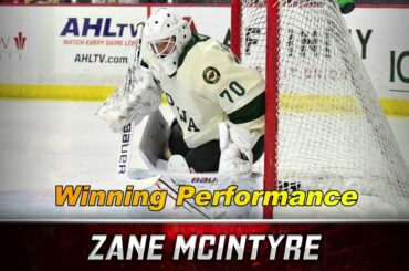 Zane McIntyre - Winning Performance
