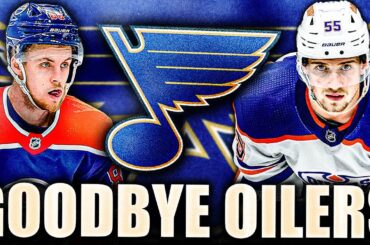 OILERS OFFICIALLY LOSE PHILIP BROBERG & DYLAN HOLLOWAY: EDMONTON DOESN'T MATCH ST LOUIS BLUES OFFERS