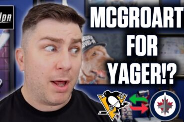 Instant Analysis - Jets Trade F Rutger McGroarty To Penguins For F Brayden Yager w/ Steve Dangle