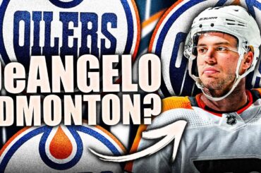TONY DeANGELO TO THE EDMONTON OILERS RUMOURS: PTO SIGNING COMING?