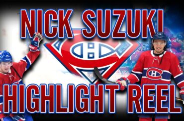 Nick Suzuki - Highlight Reel | Montreal Canadiens