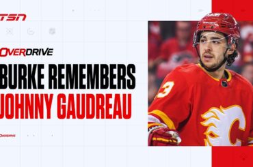 Brian Burke remembers Johnny Gaudreau | Overdrive - Hour 2 - 8/30/24