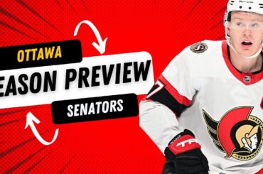 The Ottawa Senators Season Preview